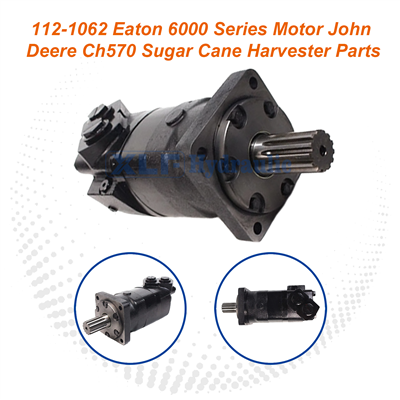 112-1062 Eaton 6000 Series Motor John Deere Ch570 Sugar Cane Harvester Parts